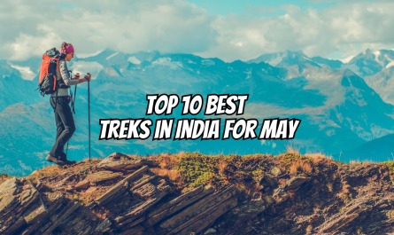 Top 10 Best Treks in India for May
