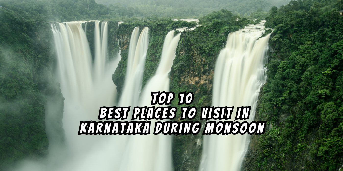 Top 10 Best Places To Visit In Karnataka During Monsoon